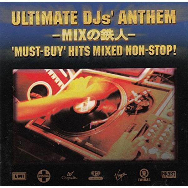 ULTIMATE DJ'S ANTHEM - MIXの鉄人 - MUST-BUY HUTS MIXED NON-STOP: 商品のタイトル【中古品】(中古品)＝使用済み中古品です。画像の商品はサンプル画像です。実際に届く商品と異なりますので...