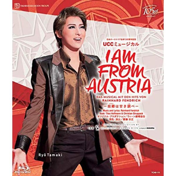 月組宝塚大劇場公演 日本オーストリア友好150周年記念 UCCミュージカル 『I AM FROM AUSTRIA-故郷は甘き調べ-』 Blu: 商品のタイトル【中古品】(中古品)＝使用済み中古品です。画像の商品はサンプル画像です。実際に届く...