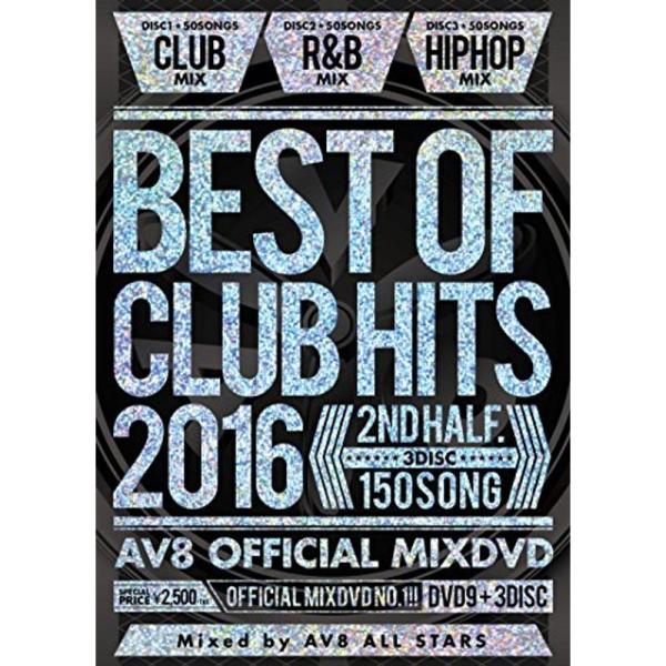 BEST OF CLUB HITS 2016 -2nd half 3disc- -AV8 OFFICIAL MIXDVD-: 商品のタイトル【中古品】(中古品)＝使用済み中古品です。画像の商品はサンプル画像です。実際に届く商品と異なりますの...
