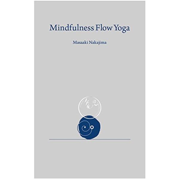 Mindfulness Flow Yoga マインドフルネス フロー ヨガ: 商品のタイトル【中古品】(中古品)＝使用済み中古品です。画像の商品はサンプル画像です。実際に届く商品と異なりますのでご了承下さいませ。※中古品のため、商品のコンデ...