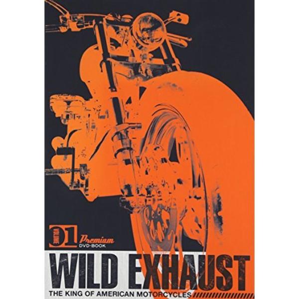 Wild Exhaust~The King Of American Motorcycle~ VOL.1 DVD
