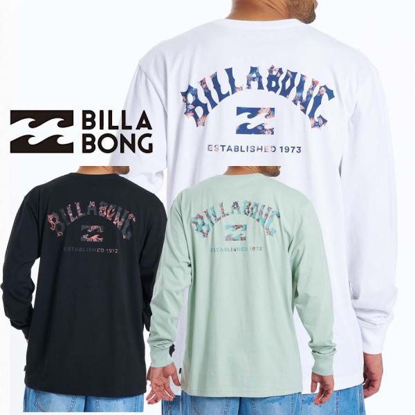 ビラボン BILLABONG ロゴ メンズ  ロンＴ オーバーフィット BG011-052 長袖Ｔシャツ BG011052 ARCH ロングスリーブＴシャツ 長そでTシャツ ロゴ ブランド