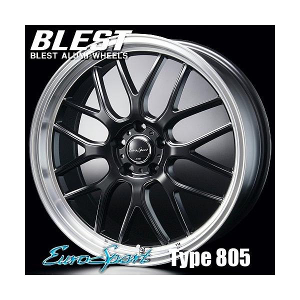 BLEST(ブレスト)ユーロスポーツ タイプ 805 ホイール4本セット
