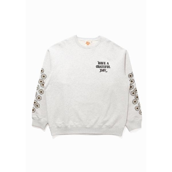 HAVE A GRATEFUL DAY ハブ ア グレイトフル デイ | SWEATSHIRT -DAISY [NATURAL GRAY]