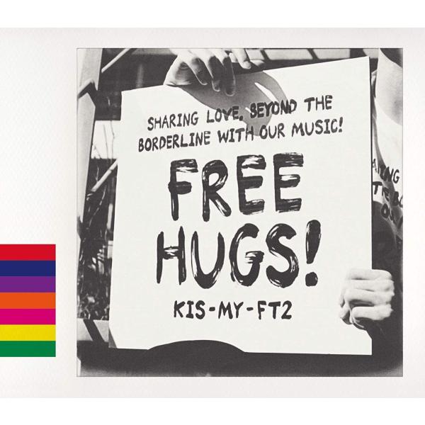 KIS-MY-FT2 　　FREEHUGS！