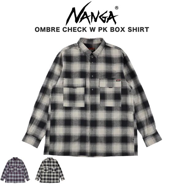 NANGA（ナンガ） OMBRE CHECK W PK BOX SHIRT オンブレチェック ダブル