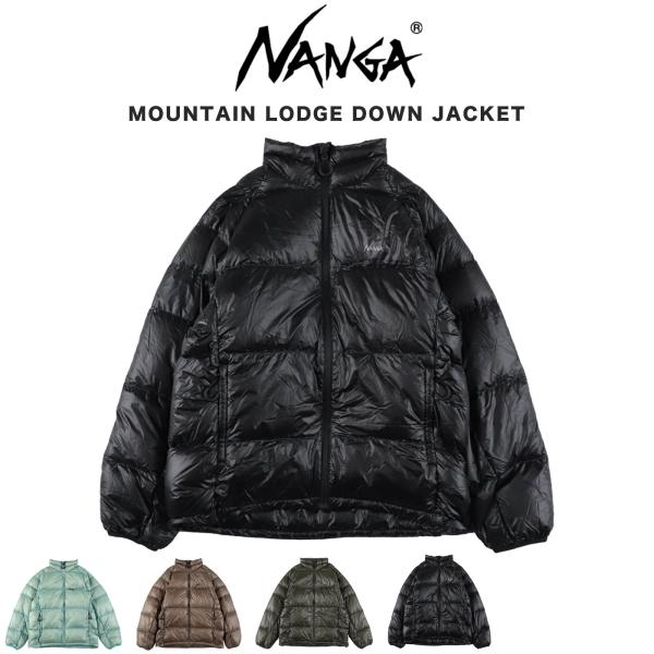 NANGA ナンガ MOUNTAIN LODGE DOWN JACKET マウンテンロッジ ダウンジャケット n2620-0b014a メンズ 760FP 軽量 パッカブル