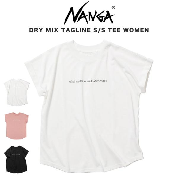 NANGA ナンガ DRY MIX TAGLINE S/S TEE W ドライミックス タグラインショートスリーブTシャツ （ウィメンズ） アウトドア Tシャツ 登山