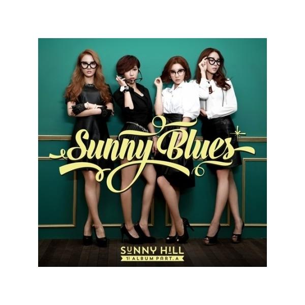 SUNNY HILL / BLUES PART.A［韓国 CD］L100004933 : 韓国音楽専門  