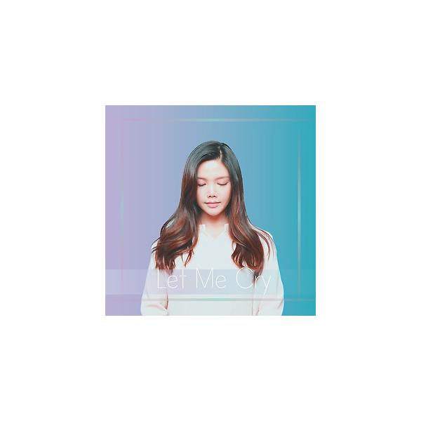 ユ・サラン / LET ME CRY｜韓国 K-POP CD｜ : 韓国音楽専門ソウル