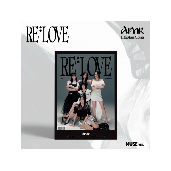 APINK / RE : LOVE MUSE VER.｜韓国 K-POP CD｜(予約販売 1/6以降発送