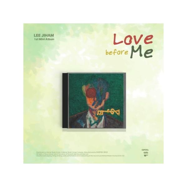 ワーナーミュージック イ・ジハム(LEE JIHAM) / LOVE BEFORE ME｜韓国