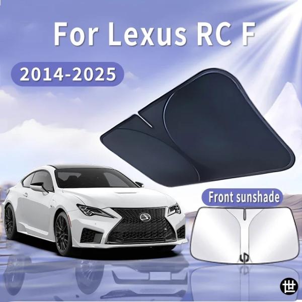 レクサス RC F 2014〜2025 2015 用折りたたみ式カーサンバイザー フロントガラスサンシェード 断熱 夏用冷却自動車アクセサリー
