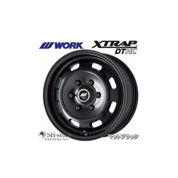 ワーク(WORK) XTRAP-DTHC マットブラック 15インチ【厳選輸入195/80R15