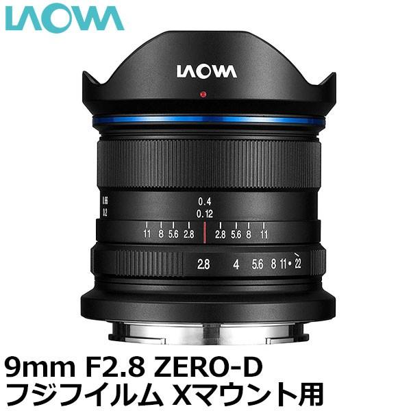 LAOWA 9mm F2.8 ZERO-D tWtC X}Egp yz
