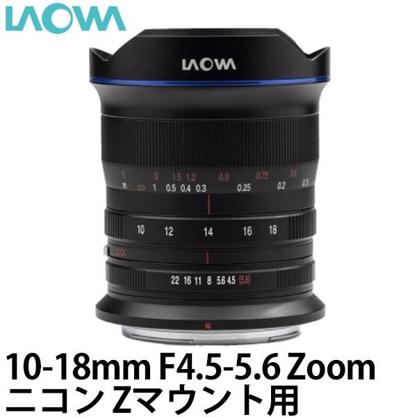 LAOWA 10-18mm F4.5-5.6 Zoom jRZ}Egp yz