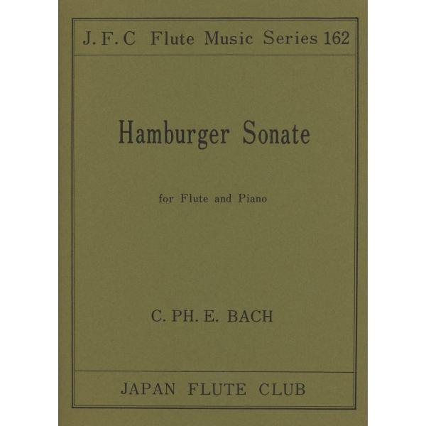楽譜 フルートクラブ名曲シリーズ162 エマヌエル・バッハ作曲 ハンブルグ・ソナタ ／ 日本フルートクラブ出版