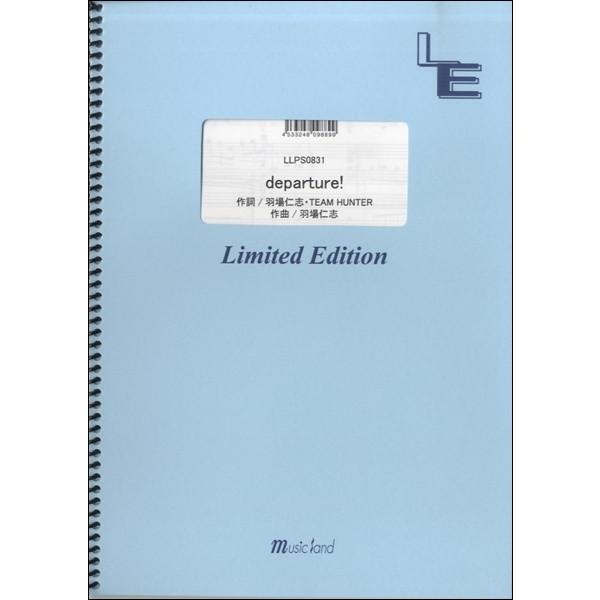 �y�� LLPS0831 �s�A�m�\�� departure�^���쐳�� �^ �t�F�A���[�I���f�}���h