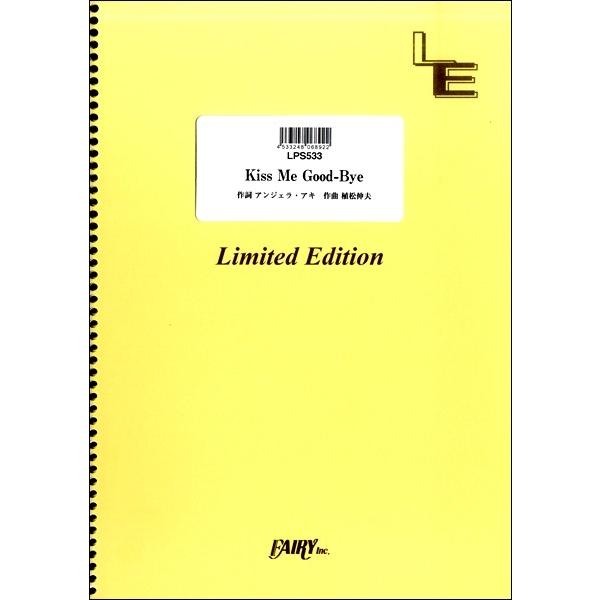 y LPS533 sAm\ Kiss Me Good|Bye^AWFEAL ^ tFA[If}h
