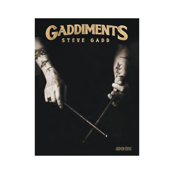 楽譜 輸入 GADDIMENTS−STEVE GADD ／HUDSON MUSIC ／ コマキ通商