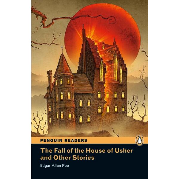 Pearson English Readers Level 3 Fall of The House of Usher and Other Stories ／ ピアソン・ジャパン(JPT)