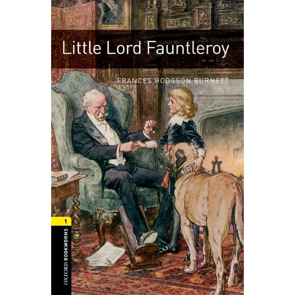 Oxford Bookworms Library 3rd Edition Stage 1 Little Lord Fauntleroy ／ オックスフォード大学出版局(JPT)