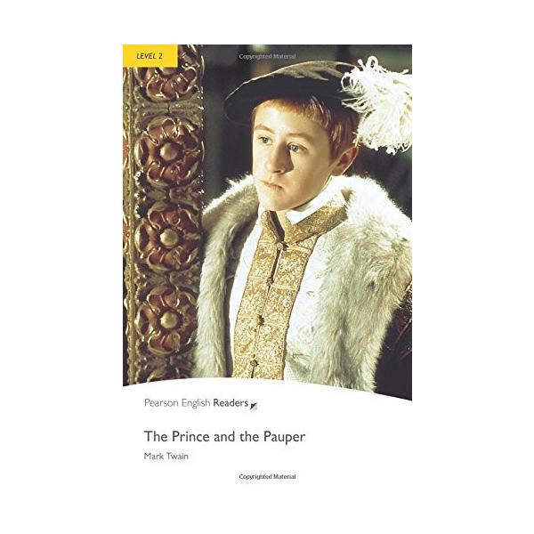 Pearson English Readers Level 2 Prince and the Pauper ／ ピアソン・ジャパン(JPT)