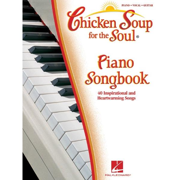 楽譜 輸入 こころのチキンスープ ピアノ・ソングブック Chicken Soup for the Soul Piano Songbook ／ (株)テーヌ商会