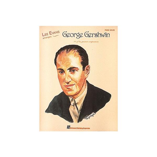 楽譜 輸入 リー・エヴァンスのアレンジによるジョージ・ガーシュウィン Lee Evans Arranges George Gershwin (Pi ／ (株)テーヌ商会