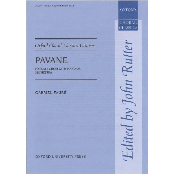 楽譜 輸入 パヴァーヌ （SATB ＆ Piano） Pavane (Vocal Score) (Oxford University Press) /Gabriel Faure ／ (株)テーヌ商会