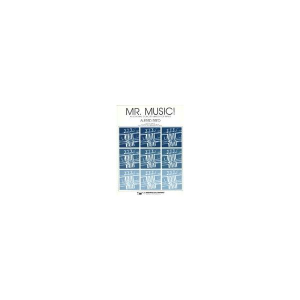 楽譜 輸入 ミスターミュージック Mr. Music /Alfred Reed ／ (株)テーヌ商会