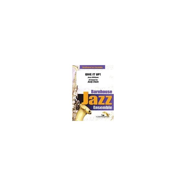 楽譜 輸入 ギブ・イット・アップ Give It Up (Jazz) /Jerry Williams ／ (株)テーヌ商会