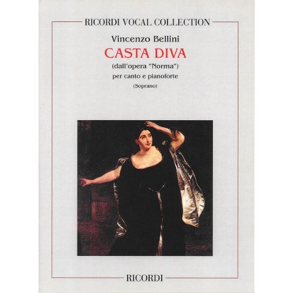 楽譜 輸入 清らかな女神よ （歌劇「ノルマ」より） （Soprano ＆ Piano） Casta Diva (from Norma) /Vincenzo Be ／ (株)テーヌ商会