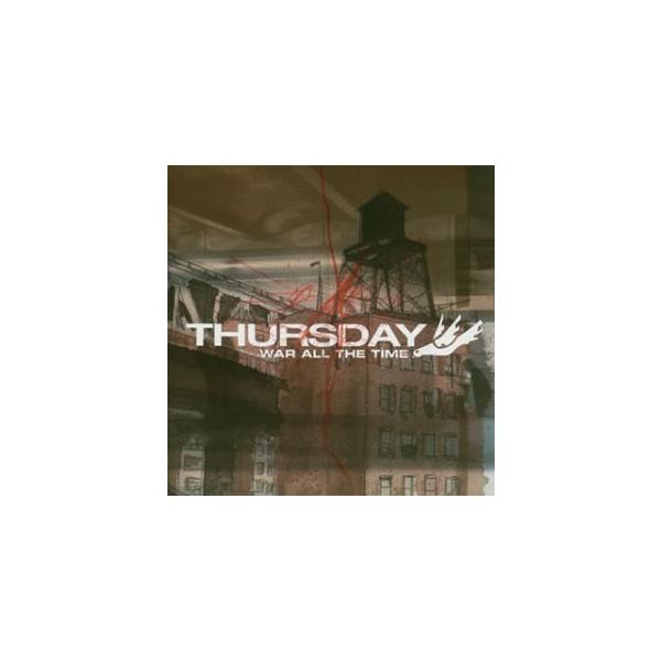 (中古)ウォー・オール・ザ・タイム [CD] サーズデイ