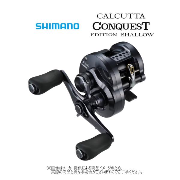 シマノ シマノ '24 CALCUTTA CONQUEST SHALLOW EDITION シマノ シマノ '24 CALCUTTA CONQUEST SHALLOW EDITION