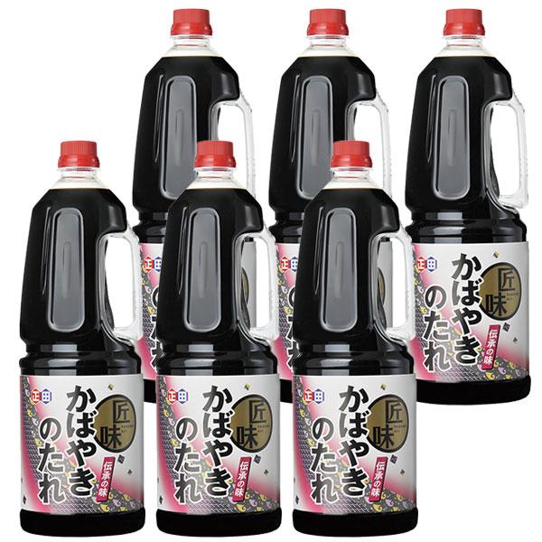 正田醤油 匠味 かばやきのたれ 1.8L x6本 業務用 鰻の蒲焼き、さんまの蒲焼きのタレ