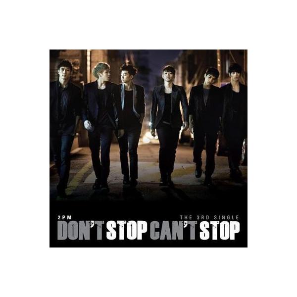 2PM DON'T STOP CAN'T (SINGLE VOL.3) : playmusic - 通販 - Yahoo