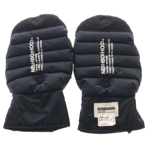 NEIGHBORHOOD × NANGA DOWN GLOVES ダウングローブ NEIGHBORHOOD（ネイバーフッド） X NANGA Down Gloves ナンガ ダウン