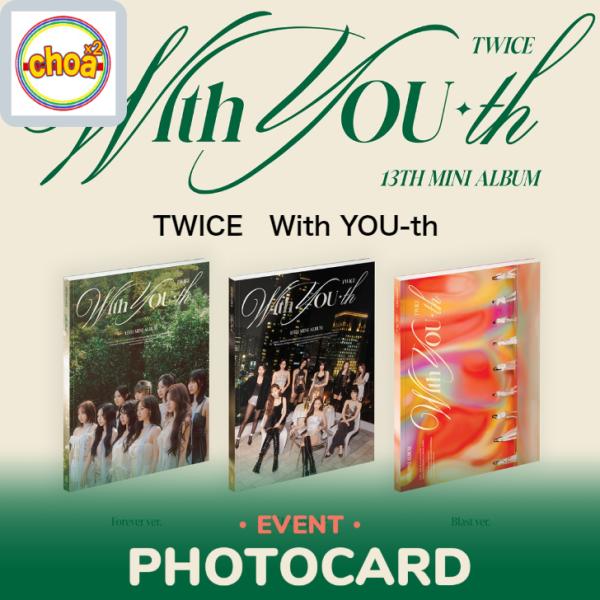 TWICE With YOU-th / 13TH MINI ALBUM 全3種中1種 WITHMUU 特典フォト