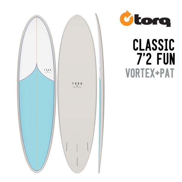 TORQ SURFBOARDS トルク サーフボード CLASSIC 7'2 FUN クラシック ファン サーフィン