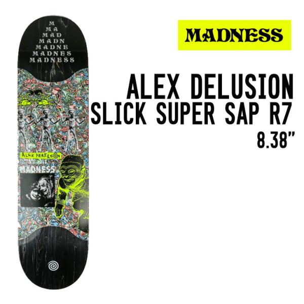 ALEX DELUSION SUPER SAP R7 SLICK アレックス デリュージョン スーパー サップ R7 スリック MADNESS