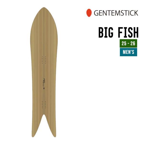 GENTEMSTICK ゲンテンスティック 25-26 BIG FISH ビッグ フィッシュ