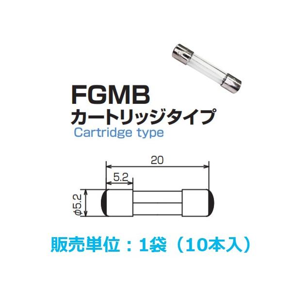 ym[qH FGMB 250V 2.5A KXǃq[Y 10{ J[gbW^Cv 5.2 (12109250)@