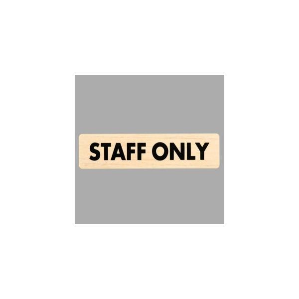 STAFF ONLY ؖڒ 180×45mm W \ [v[g