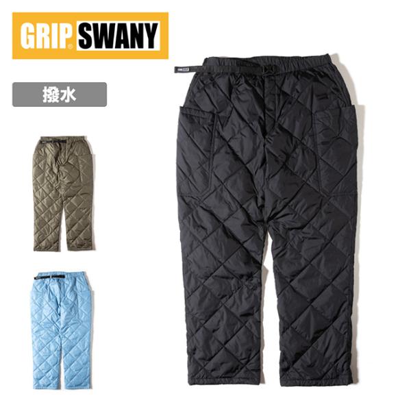 GRIP SWANY グリップスワニー DIA QUILTED DOWN PANTS ダイアキルテッドダウンパンツ GSMP-065 【 ボトムス 長ズボン アウトドア キャンプ 撥水 キルト 】