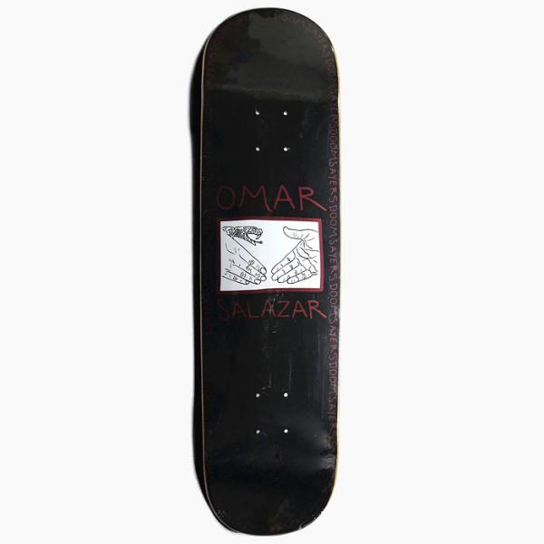 スケボー デッキ 8.25】DOOM SAYERS SNAKE SHAKE OMAR SALAZAR PRO