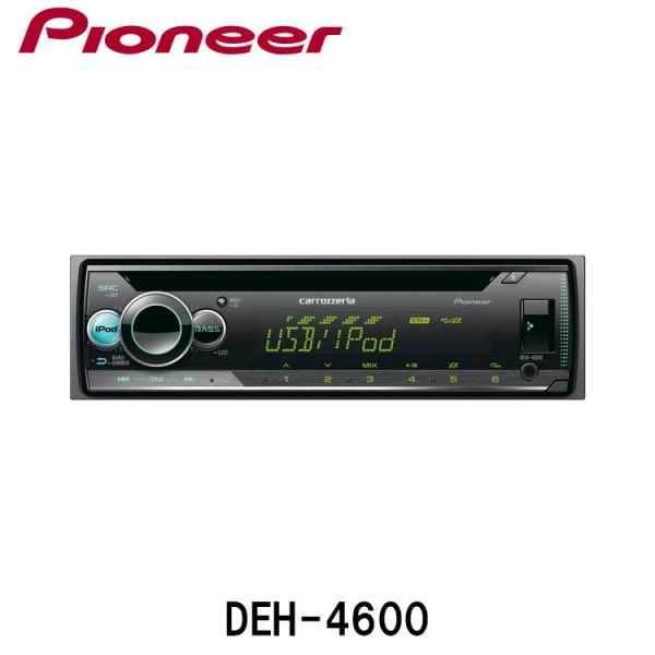 カロッツェリア パイオニア 1Dメインユニット DEH-4600 Pioneer
