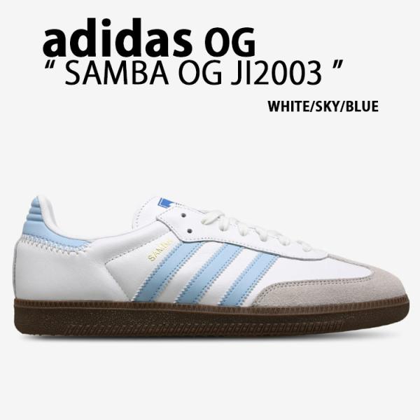 adidas Samba ホワイト ブルー adidas SAMBA OG FTWWHT/CLEARSKY/BLUE （アディダス サンバ OG