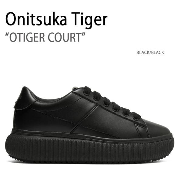 Onitsuka Tiger オニツカタイガー スニーカー OTIGER COURT Onitsuka Tiger オニツカタイガー スニーカー OTIGER COURT
