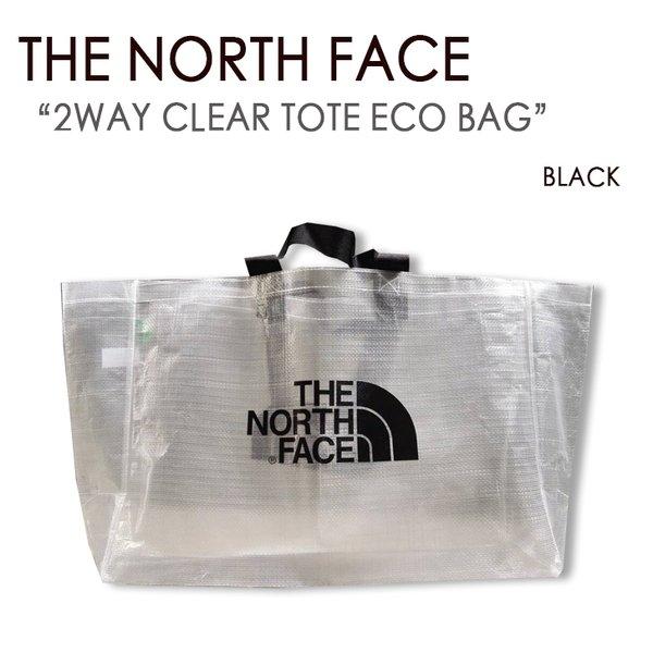 THE NORTH FACE ノースフェイス エコバッグ 2WAY CLEAR TOTE BAG トートバッグ クリア ブラック ショッピングバッグ  ビッグバッグ 大容量 :tnf-ctb22:セレクトショップ a-clo 通販 